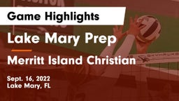 Lake Mary Prep vs Merritt Island Christian  Game Highlights - Sept. 16, 2022