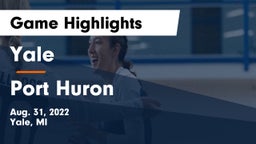 Yale  vs Port Huron  Game Highlights - Aug. 31, 2022