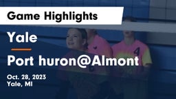 Yale  vs Port huron@Almont Game Highlights - Oct. 28, 2023