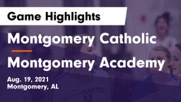 Montgomery Catholic  vs Montgomery Academy  Game Highlights - Aug. 19, 2021
