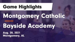 Montgomery Catholic  vs Bayside Academy  Game Highlights - Aug. 28, 2021