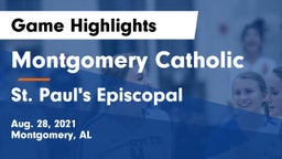 Montgomery Catholic  vs St. Paul's Episcopal  Game Highlights - Aug. 28, 2021