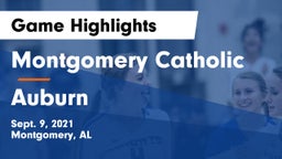 Montgomery Catholic  vs Auburn  Game Highlights - Sept. 9, 2021