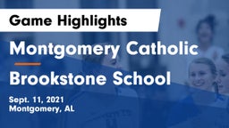 Montgomery Catholic  vs Brookstone School Game Highlights - Sept. 11, 2021