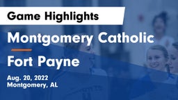 Montgomery Catholic  vs Fort Payne  Game Highlights - Aug. 20, 2022