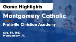 Montgomery Catholic  vs Prattville Christian Academy  Game Highlights - Aug. 30, 2022