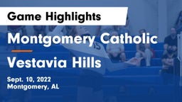 Montgomery Catholic  vs Vestavia Hills  Game Highlights - Sept. 10, 2022