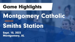 Montgomery Catholic  vs Smiths Station  Game Highlights - Sept. 10, 2022