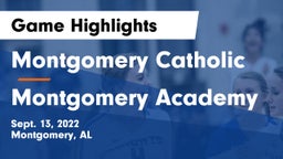 Montgomery Catholic  vs Montgomery Academy  Game Highlights - Sept. 13, 2022