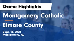 Montgomery Catholic  vs Elmore County  Game Highlights - Sept. 13, 2022