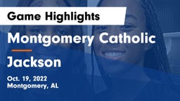 Montgomery Catholic  vs Jackson  Game Highlights - Oct. 19, 2022