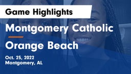 Montgomery Catholic  vs Orange Beach  Game Highlights - Oct. 25, 2022