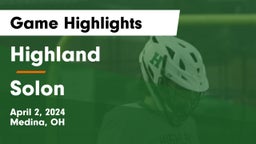 Highland  vs Solon  Game Highlights - April 2, 2024