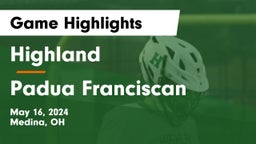 Highland  vs Padua Franciscan  Game Highlights - May 16, 2024