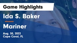Ida S. Baker  vs Mariner  Game Highlights - Aug. 30, 2022