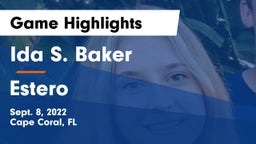 Ida S. Baker  vs Estero  Game Highlights - Sept. 8, 2022