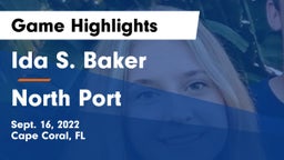 Ida S. Baker  vs North Port  Game Highlights - Sept. 16, 2022