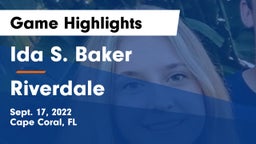 Ida S. Baker  vs Riverdale  Game Highlights - Sept. 17, 2022