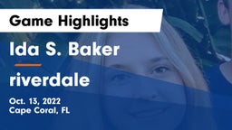 Ida S. Baker  vs riverdale Game Highlights - Oct. 13, 2022