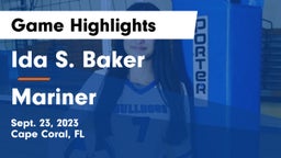 Ida S. Baker  vs Mariner  Game Highlights - Sept. 23, 2023