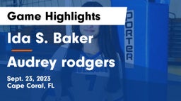 Ida S. Baker  vs Audrey rodgers   Game Highlights - Sept. 23, 2023