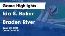Ida S. Baker  vs Braden River  Game Highlights - Sept. 30, 2023