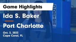 Ida S. Baker  vs Port Charlotte  Game Highlights - Oct. 2, 2023