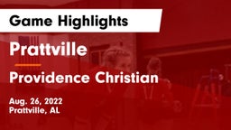 Prattville  vs Providence Christian  Game Highlights - Aug. 26, 2022