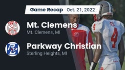 Recap: Mt. Clemens  vs. Parkway Christian  2022