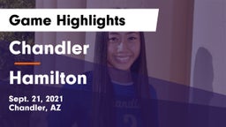 Chandler  vs Hamilton  Game Highlights - Sept. 21, 2021