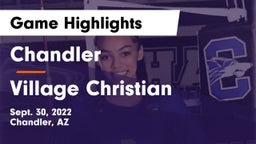 Chandler  vs Village Christian  Game Highlights - Sept. 30, 2022
