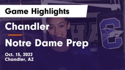 Chandler  vs Notre Dame Prep  Game Highlights - Oct. 15, 2022
