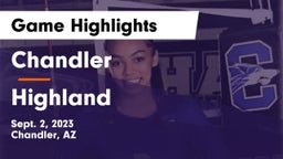 Chandler  vs Highland  Game Highlights - Sept. 2, 2023