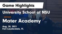 University School of NSU vs Mater Academy Game Highlights - Aug. 28, 2021