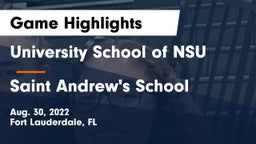 University School of NSU vs Saint Andrew's School Game Highlights - Aug. 30, 2022