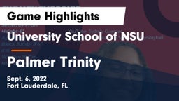 University School of NSU vs Palmer Trinity  Game Highlights - Sept. 6, 2022