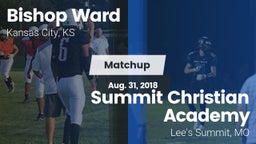 Matchup: Bishop Ward High vs. Summit Christian Academy 2018