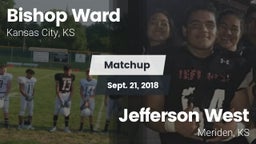 Matchup: Bishop Ward High vs. Jefferson West  2018
