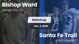 Matchup: Bishop Ward High vs. Santa Fe Trail  2020