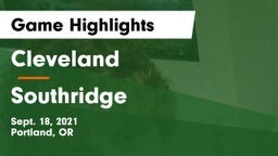 Cleveland  vs Southridge  Game Highlights - Sept. 18, 2021