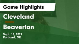 Cleveland  vs Beaverton  Game Highlights - Sept. 18, 2021