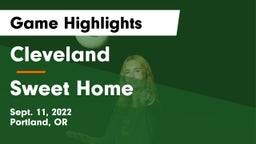 Cleveland  vs Sweet Home  Game Highlights - Sept. 11, 2022