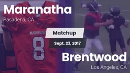 Matchup: Maranatha High vs. Brentwood  2017