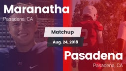 Matchup: Maranatha High vs. Pasadena  2018