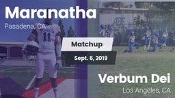 Matchup: Maranatha High vs. Verbum Dei  2019