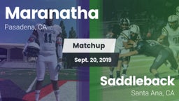 Matchup: Maranatha High vs. Saddleback  2019