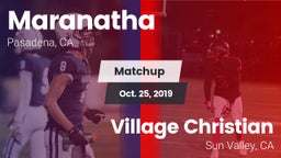 Matchup: Maranatha High vs. Village Christian  2019