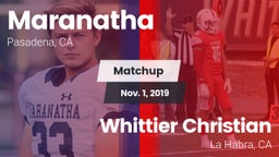 Matchup: Maranatha High vs. Whittier Christian  2019
