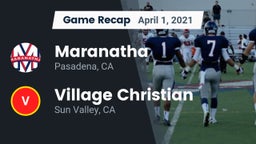 Recap: Maranatha  vs. Village Christian  2021