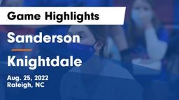 Sanderson  vs Knightdale Game Highlights - Aug. 25, 2022